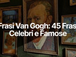 Frasi Van Gogh