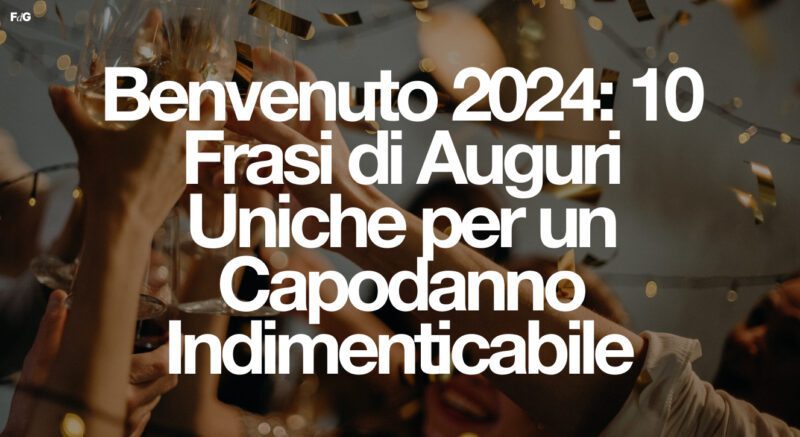 benvenuto 2024 frasi capodanno