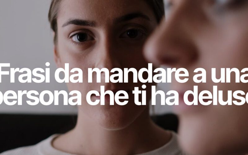 frasi delusione