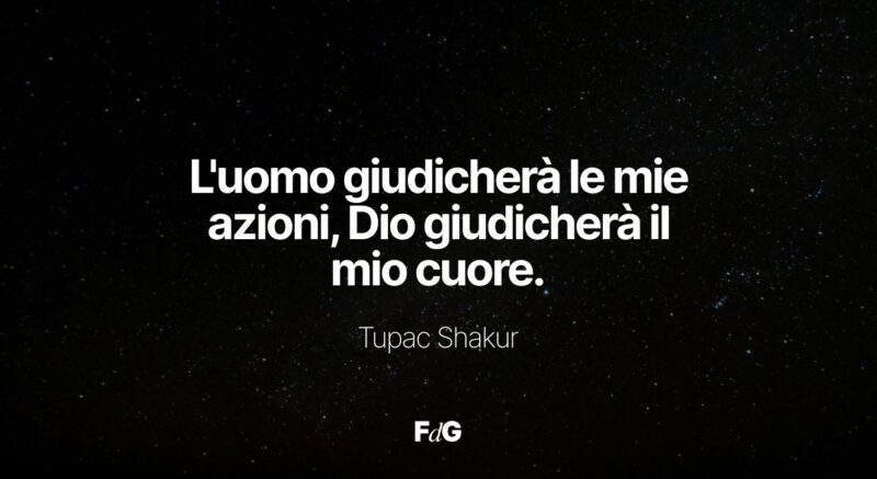 frasi di tupac