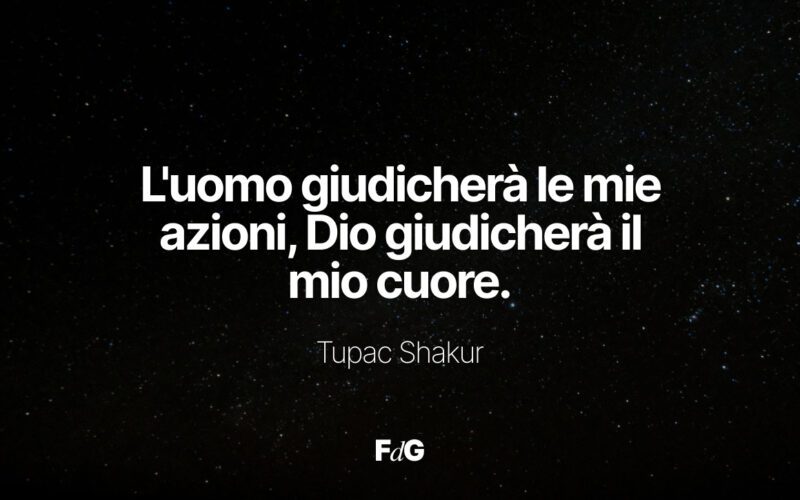 frasi di tupac